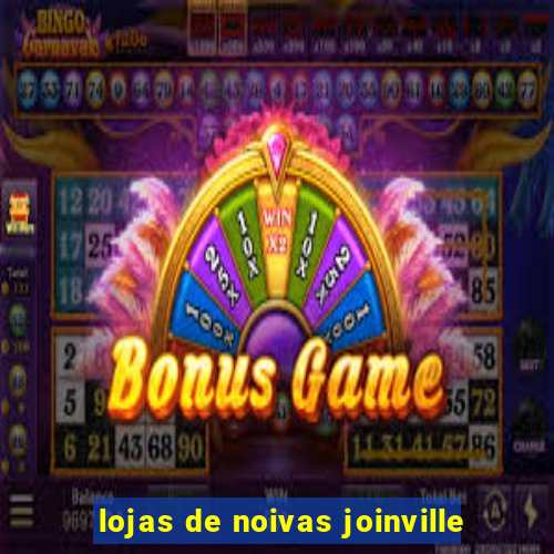 lojas de noivas joinville